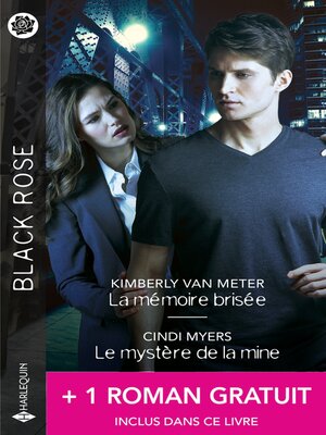 cover image of La mémoire brisée--Le mystère de la mine + 1 roman gratuit